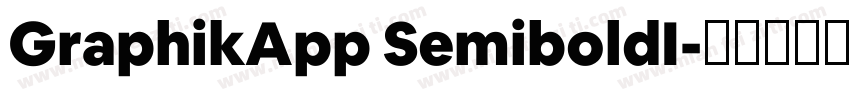 GraphikApp SemiboldI字体转换